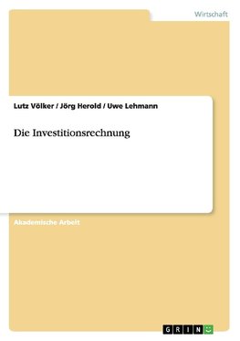 Die Investitionsrechnung