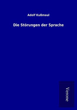 Die Störungen der Sprache