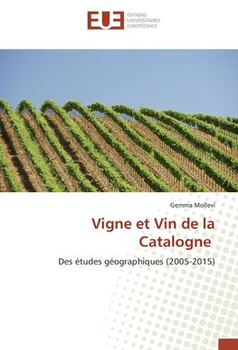 Vigne et Vin de la Catalogne