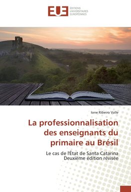 La professionnalisation des enseignants du primaire au Brésil