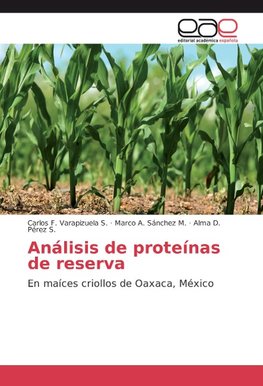 Análisis de proteínas de reserva