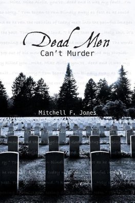 Dead Men Can't Murder