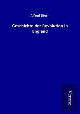 Geschichte der Revolution in England