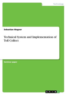 Technical System and Implementation of Toll Collect