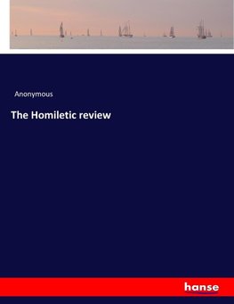 The Homiletic review