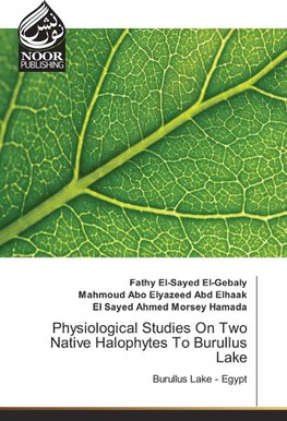 Physiological Studies On Two Native Halophytes To Burullus Lake