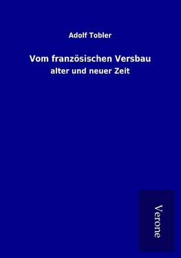 Vom französischen Versbau