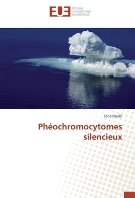 Phéochromocytomes silencieux