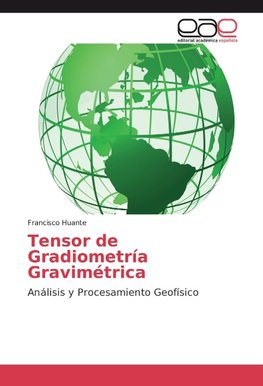 Tensor de Gradiometría Gravimétrica