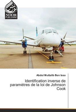 Identification inverse de paramètres de la loi de Johnson Cook