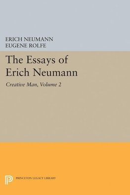 The Essays of Erich Neumann, Volume 2