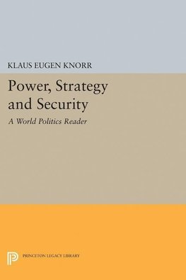 Power, Strategy and Security