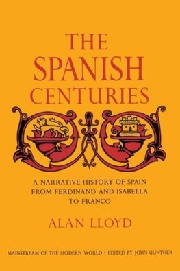 The Spanish Centuries