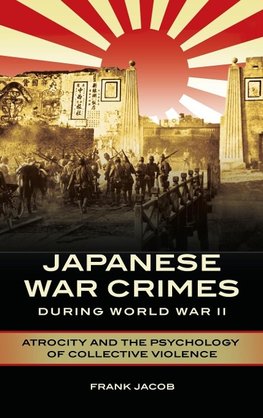 Japanese War Crimes during World War II