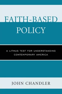 FAITH BASED POLICY