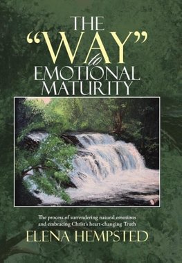 The "Way" to Emotional Maturity