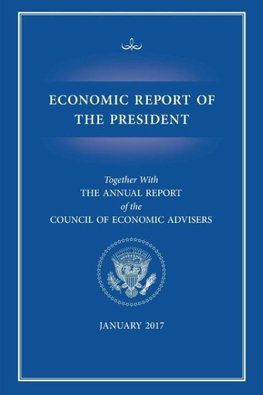 Economic Report of the President 2017