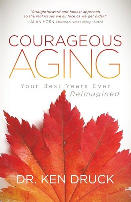 Courageous Aging