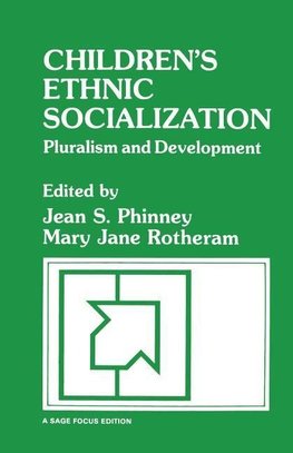 Phinney, J: Children's Ethnic Socialization