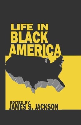 Jackson, J: Life in Black America