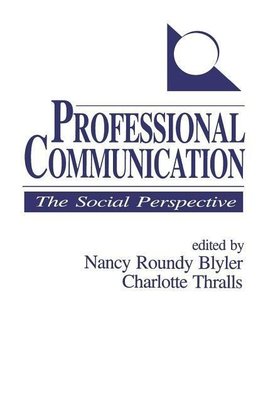 Blyler, N: Professional Communication