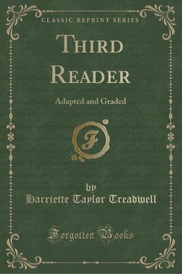 Treadwell, H: Third Reader