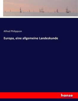 Europa, eine allgemeine Landeskunde