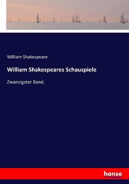 William Shakespeares Schauspiele