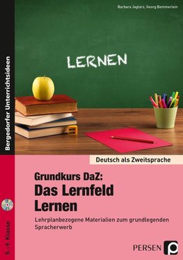 Grundkurs DaZ: Das Lernfeld "Lernen"