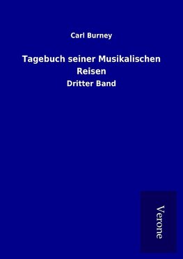 Tagebuch seiner Musikalischen Reisen