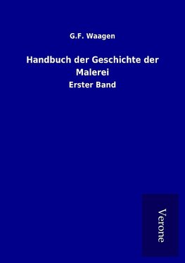 Handbuch der Geschichte der Malerei