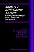 Socially Intelligent Agents