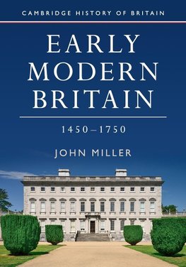 Early Modern Britain, 1450 - 1750