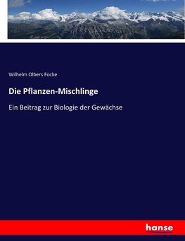 Die Pflanzen-Mischlinge