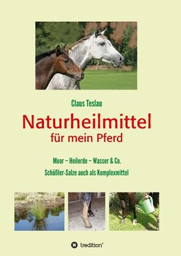 Naturheilmittel für mein Pferd