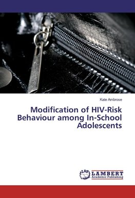 Modification of HIV-Risk Behaviour among In-School Adolescents