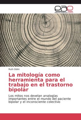 La mitología como herramienta para el trabajo en el trastorno bipolar