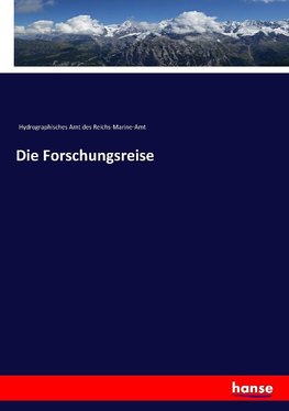 Die Forschungsreise