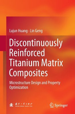 Discontinuously Reinforced Titanium Matrix Composites