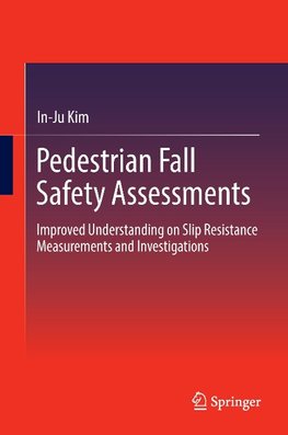 Pedestrian Fall Safety Assessments