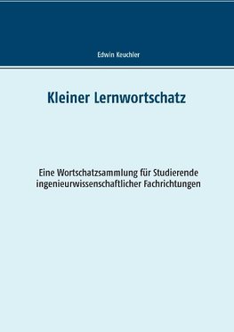 Kleiner Lernwortschatz Technisches Englisch