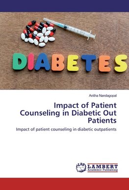 Impact of Patient Counseling in Diabetic Out Patients