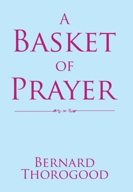 A Basket of Prayer