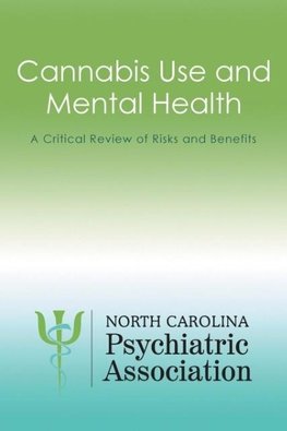 Cannabis Use and Mental Health