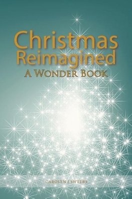 Christmas Reimagined