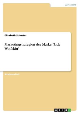 Marketingstrategien der Marke "Jack Wolfskin"