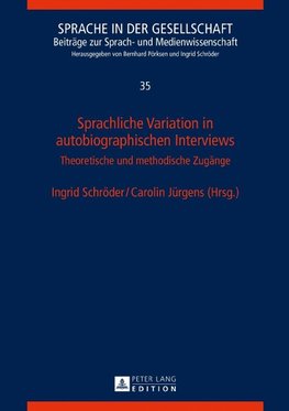 Sprachliche Variation in autobiographischen Interviews