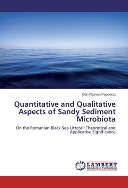 Quantitative and Qualitative Aspects of Sandy Sediment Microbiota