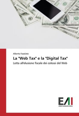 La "Web Tax" e la "Digital Tax"