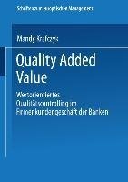 Quality Added Value